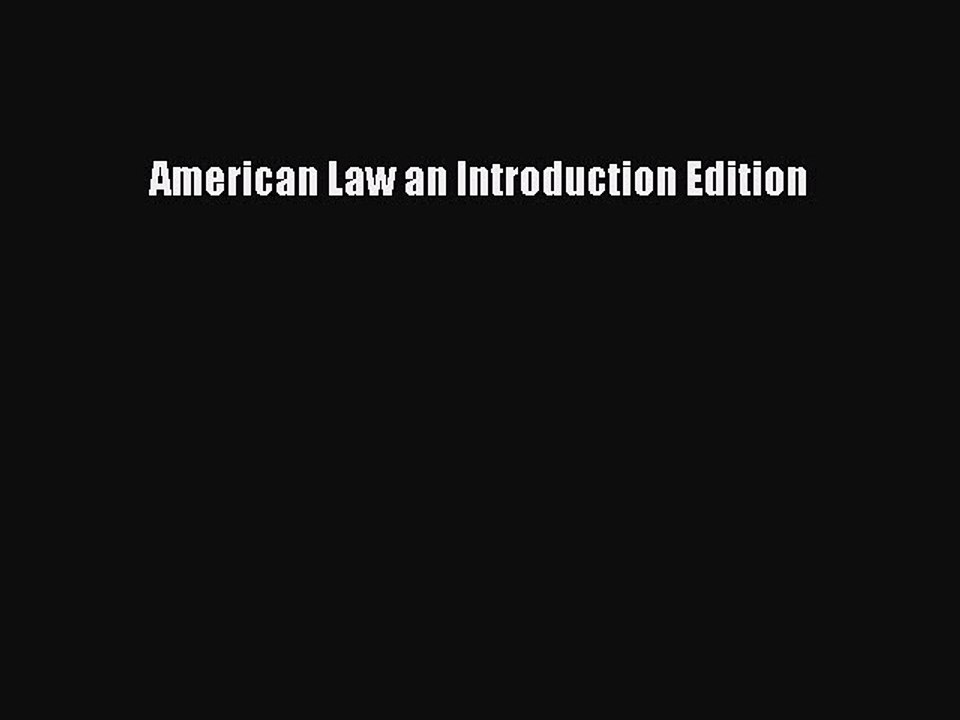 [Download PDF] American Law an Introduction Edition Read Online