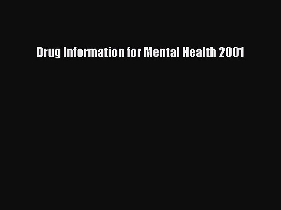 Read Drug Information for Mental Health 2001 Ebook Free