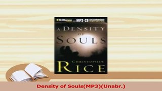 Read  Density of SoulsMP3Unabr Ebook Free