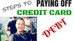 Paying off credit card debt | Using what I am using...