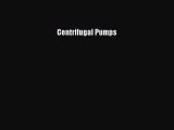 [Read Book] Centrifugal Pumps  EBook