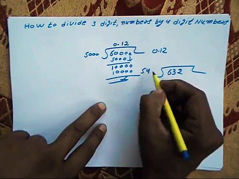 How to Divide 3 Digit Numbers by 4 Digit Numbers