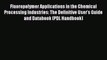 [Read Book] Fluoropolymer Applications in the Chemical Processing Industries: The Definitive