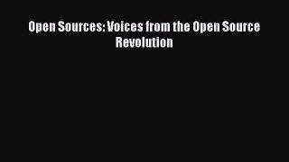 Read Open Sources: Voices from the Open Source Revolution Ebook Free