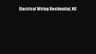 [Read Book] Electrical Wiring Residential HC  EBook
