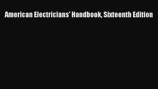 [Read Book] American Electricians' Handbook Sixteenth Edition  EBook