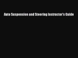 [Read Book] Auto Suspension and Steering Instructor's Guide  EBook