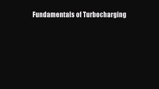 [Read Book] Fundamentals of Turbocharging  EBook