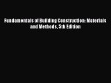 [Read Book] Fundamentals of Building Construction: Materials and Methods 5th Edition  Read