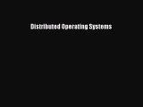 Read Distributed Operating Systems Ebook Free