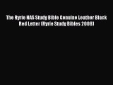 Download The Ryrie NAS Study Bible Genuine Leather Black Red Letter (Ryrie Study Bibles 2008)