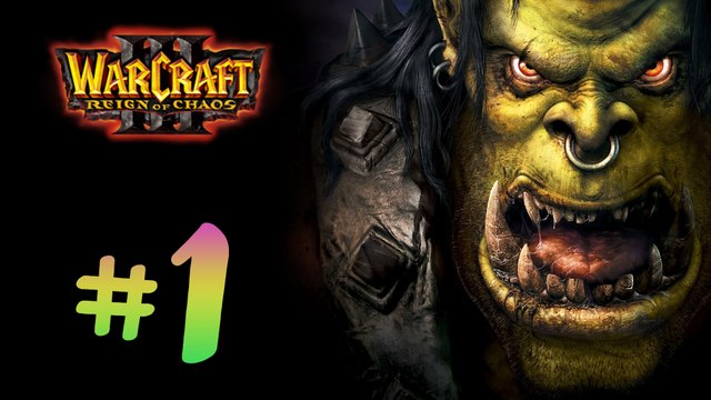 Warcraft 3. В погоне за виденьем. Прохождение #1