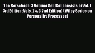 [Read book] The Rorschach 3 Volume Set (Set consists of Vol. 1 3rd Edition Vols. 2 & 3 2nd