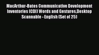 [Read book] MacArthur-Bates Communicative Development Inventories (CDI) Words and GesturesDesktop