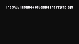 Download The SAGE Handbook of Gender and Psychology PDF Free