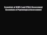 [Read book] Essentials of WIAT-II and KTEA-II Assessment (Essentials of Psychological Assessment)