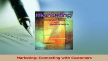 Read  Marketing Connecting with Customers Ebook Free