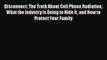 [Read book] Disconnect: The Truth About Cell Phone Radiation What the Industry Is Doing to