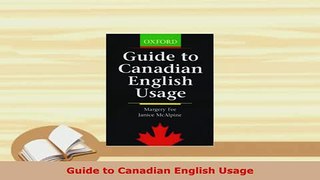 Download  Guide to Canadian English Usage Free Books