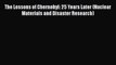 [Read book] The Lessons of Chernobyl: 25 Years Later (Nuclear Materials and Disaster Research)