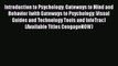 [Read book] Introduction to Psychology: Gateways to Mind and Behavior (with Gateways to Psychology: