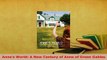 Download  Annes World A New Century of Anne of Green Gables  Read Online