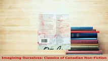 PDF  Imagining Ourselves Classics of Canadian NonFiction Free Books