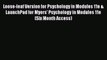 [Read book] Loose-leaf Version for Psychology in Modules 11e & LaunchPad for Myers' Psychology