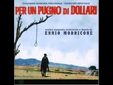 A Fistful Of Dollars   05   Ramon Ennio Morricone