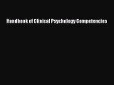 Read Handbook of Clinical Psychology Competencies Ebook Free