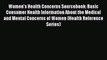 [Read book] Women's Health Concerns Sourcebook: Basic Consumer Health Information About the