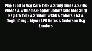 Read Pkg: Fund of Nsg Care Txbk & Study Guide & Skills Videos & Williams/Hopper Understand