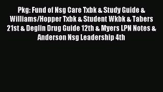 Read Pkg: Fund of Nsg Care Txbk & Study Guide & Williams/Hopper Txbk & Student Wkbk & Tabers