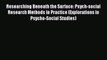 [Read book] Researching Beneath the Surface: Psych-social Research Methods in Practice (Explorations