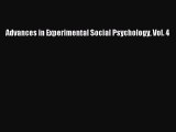 Read Advances in Experimental Social Psychology Vol. 4 PDF Online