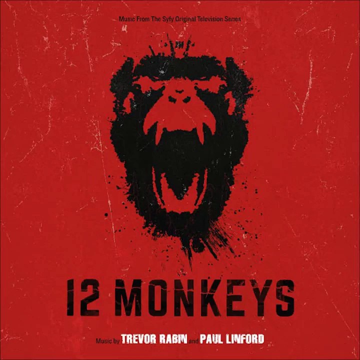 0220 / 12 Monkeys TV Show Soundtrack - Art of War (Trevor Rabin and Paul Linford)