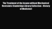 Read The Treatment of the Insane without Mechanical Restraints (Cambridge Library Collection