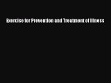 Download Exercise for Prevention and Treatment of Illness PDF Online