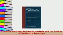 PDF  Financial Markets Stochastic Analysis and the Pricing of Derivative Securities Read Full Ebook