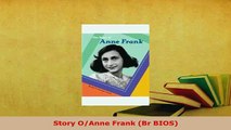 Download  Story OAnne Frank Br BIOS PDF Online