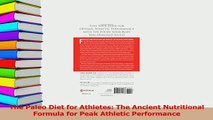 Read  The Paleo Diet for Athletes The Ancient Nutritional Formula for Peak Athletic Performance Ebook Free