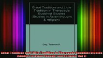 Read  Great Tradition and Little Tradition in Theravada Buddhist Studies Studies in Asian  Full EBook