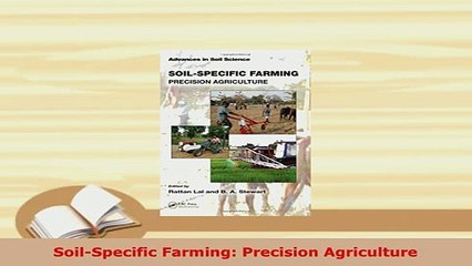 PDF  SoilSpecific Farming Precision Agriculture Download Full Ebook