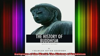 Read  Religions of the World The History of Buddhism  Full EBook