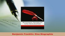 PDF  Benjamin Franklin Eine Biographie Read Full Ebook