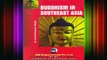 Read  Buddhism in Southeast Asia  Full EBook