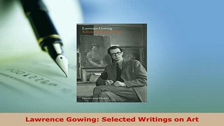 PDF  Lawrence Gowing Selected Writings on Art PDF Online