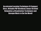 Download Accelerated Learning Techniques (6 Compact Discs Writable PDF Workbook Bonus CD titled