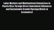 [Read PDF] Labor Markets and Multinational Enterprises in Puerto Rico: Foreign Direct Investment