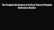 [PDF] The Penguin Dictionary of Critical Theory (Penguin Reference Books) [Read] Full Ebook